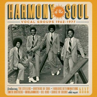 Harmony of the Soul: Vocal Groups 1962-1977
