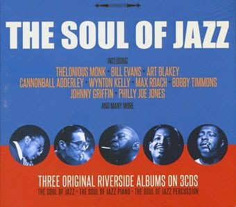 Three Original Riverside Albums (The Soul Of Jazz