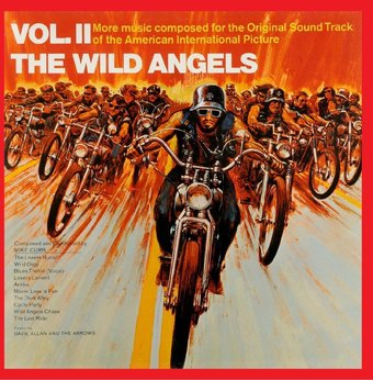 The Wild Angels, Volume II
