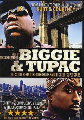 Biggie & Tupac: The Story Behind the Murder of