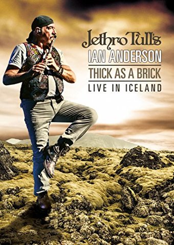 Ian Anderson - Thick as a Brick: Live in Iceland