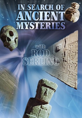In Search of Ancient Mysteries with Rod Serling