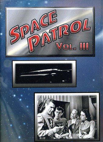 Space Patrol - Volume 3: 4 Episode Collection