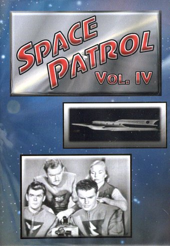 Space Patrol - Volume 4: 4 Episode Collection