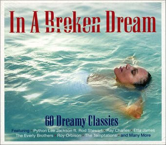 In a Broken Dream: 60 Dreamy Classics (3-CD)