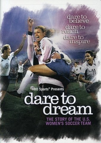 Soccer - Dare to Dream: The Story of the U.S.