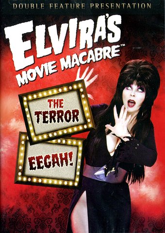 Elvira's Movie Macabre: The Terror / Eegah!