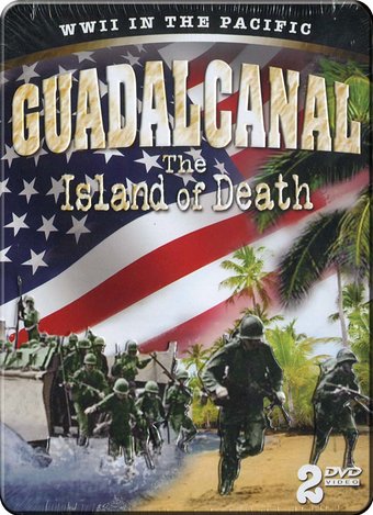 WWII - WWII in the Pacific: Guadalcanal the