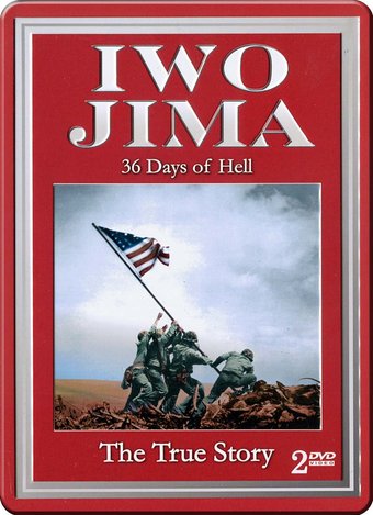 WWII - Iwo Jima: 36 Days of Hell - The True Story