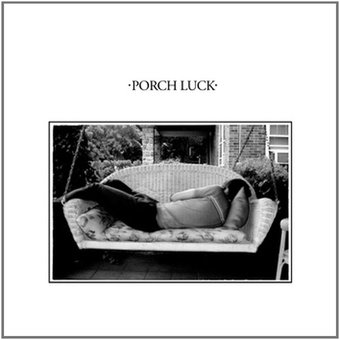 Porch Luck (EP)