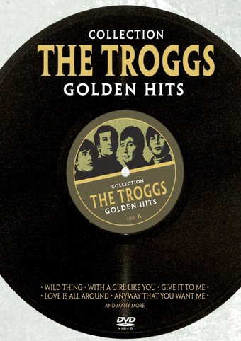 The Troggs - Golden Hits Collection