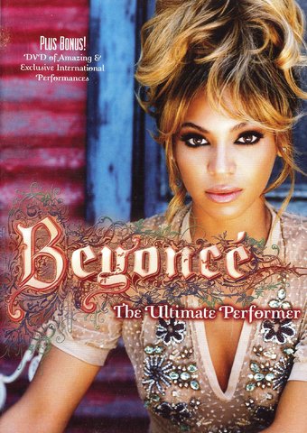 Beyoncé - The Ultimate Performer