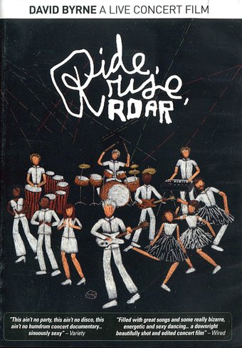 David Byrne - Ride, Rise, Roar: A Live Concert