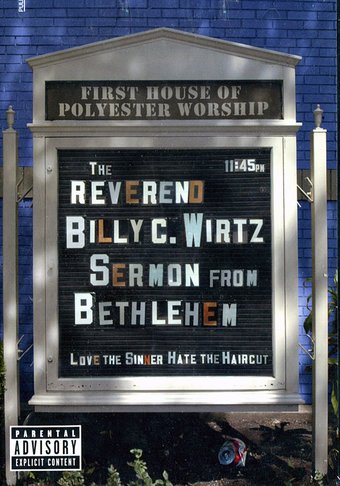 The Reverend Billy C. Wirtz - Sermon from