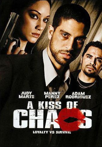A Kiss of Chaos