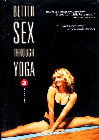 Better Sex Through Yoga, Volume 3