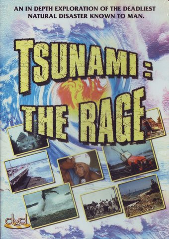 Tsunami: The Rage