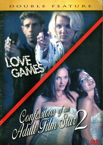 Love Games / Confessions of an Adult Film Star 2