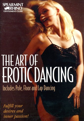 The Art of Erotic Dancing