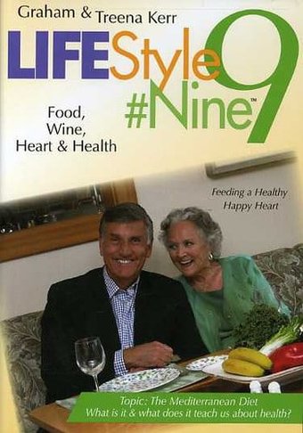 Lifestyle #9, Volume 8: Food, Wine, Heart & Health