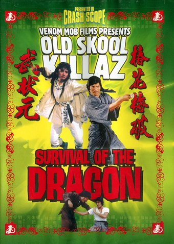Old Skool Killaz: Survival of the Dragon (Dubbed)