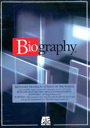 A&E Biography: Benjamin Franklin - Citizen of the