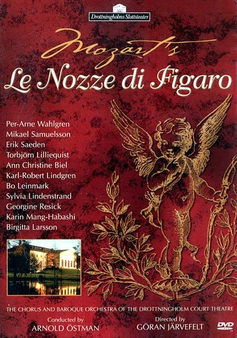 Mozart: La Nozze di Figaro (The Marriage of