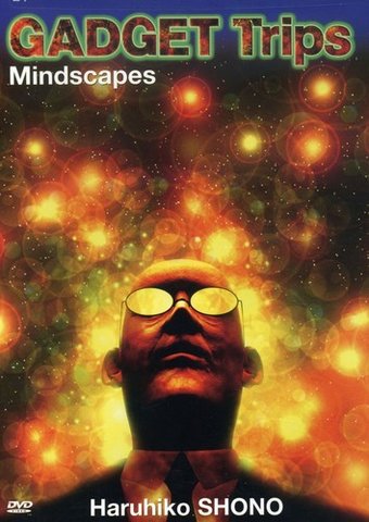 Gadget Trips: Mindscapes