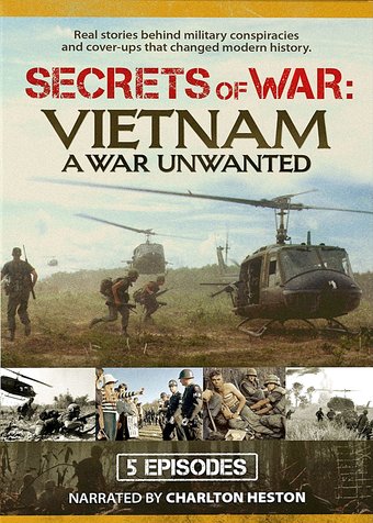 Secrets of War - Vietnam: A War Unwanted
