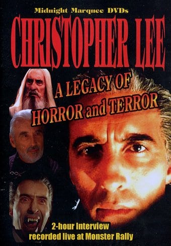 Christoper Lee: A Legacy of Horror & Terror
