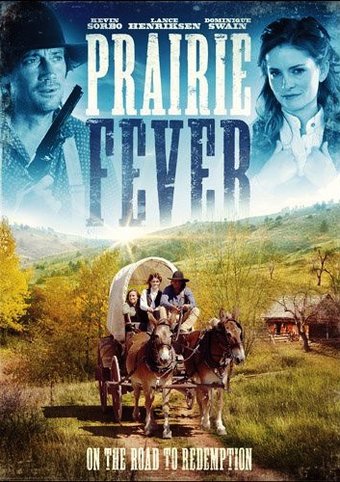 Prairie Fever
