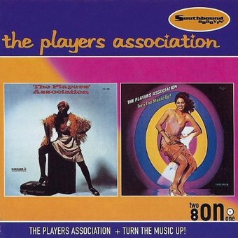 The Players Association / Turn Music Up