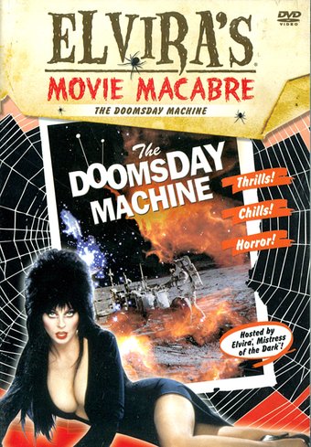 Elvira's Movie Macabre - Doomsday Machine