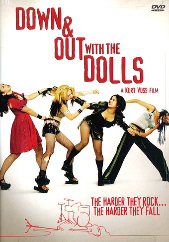 Down & Out with the Dolls