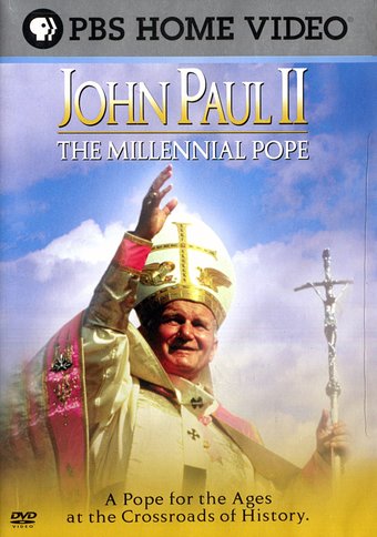 PBS - Frontline: John Paul II - The Millennial