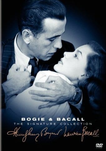 Bogie & Bacall Signature Collection (To Have and
