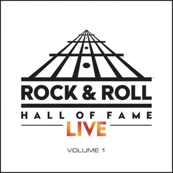 The Rock & Roll Hall Of Fame Live (Volume 1)