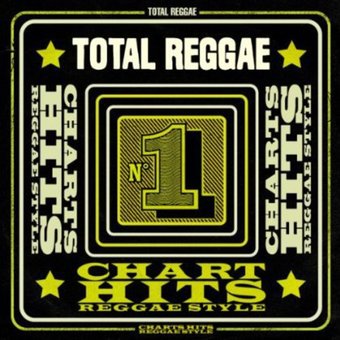 Total Reggae: Chart Hits Reggae Style (2-CD)
