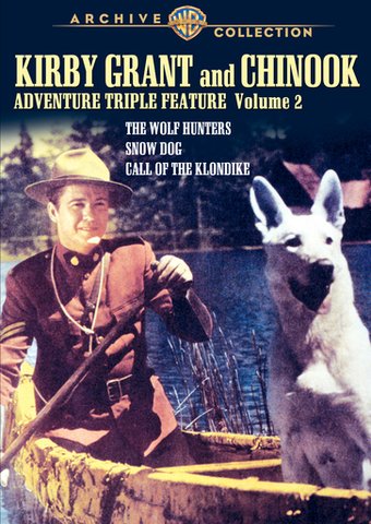 Kirby Grant and Chinook Adventure Triple Feature,