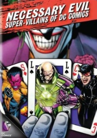 Necessary Evil: Super-Villains of DC Comics