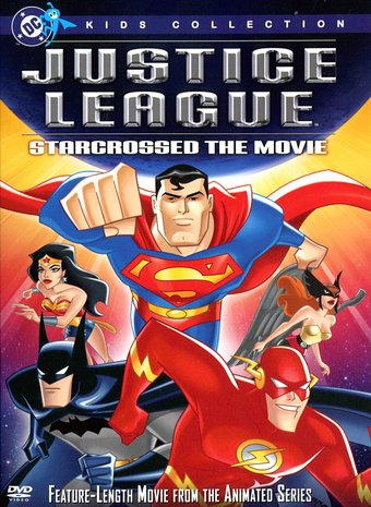 Justice League - Star Crossed: The Movie