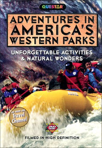 Adventures in America's Western Parks: