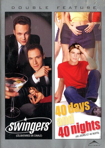 Swingers / 40 Days and 40 Nights