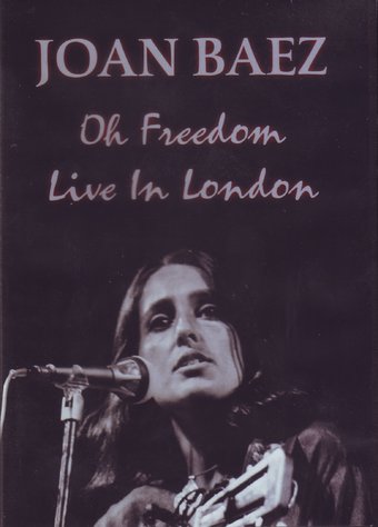 Joan Baez - Oh Freedom - Live in London