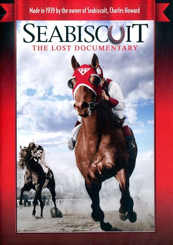 Horse Racing - Seabiscuit: The Lost Documentary