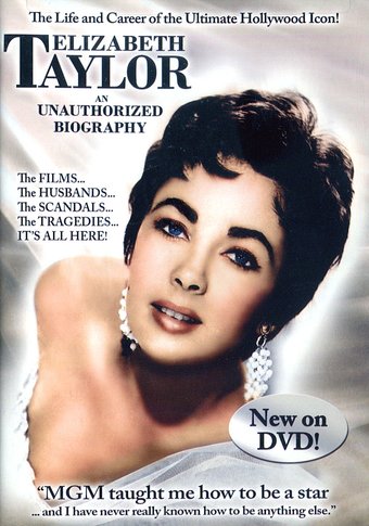 Elizabeth Taylor - An Unauthorized Biography