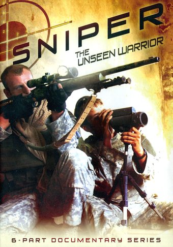 Sniper: The Unseen Warrior - 6-Part Documentary