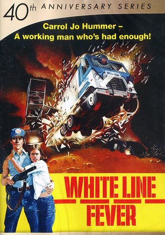 White Line Fever (40th Anniversary)