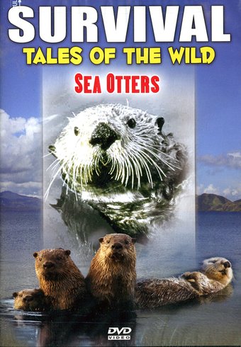 Survival: Tales of the Wild - Sea Otters