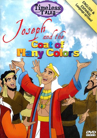 Timeless Tales: Joseph and the Coat of Many Colors